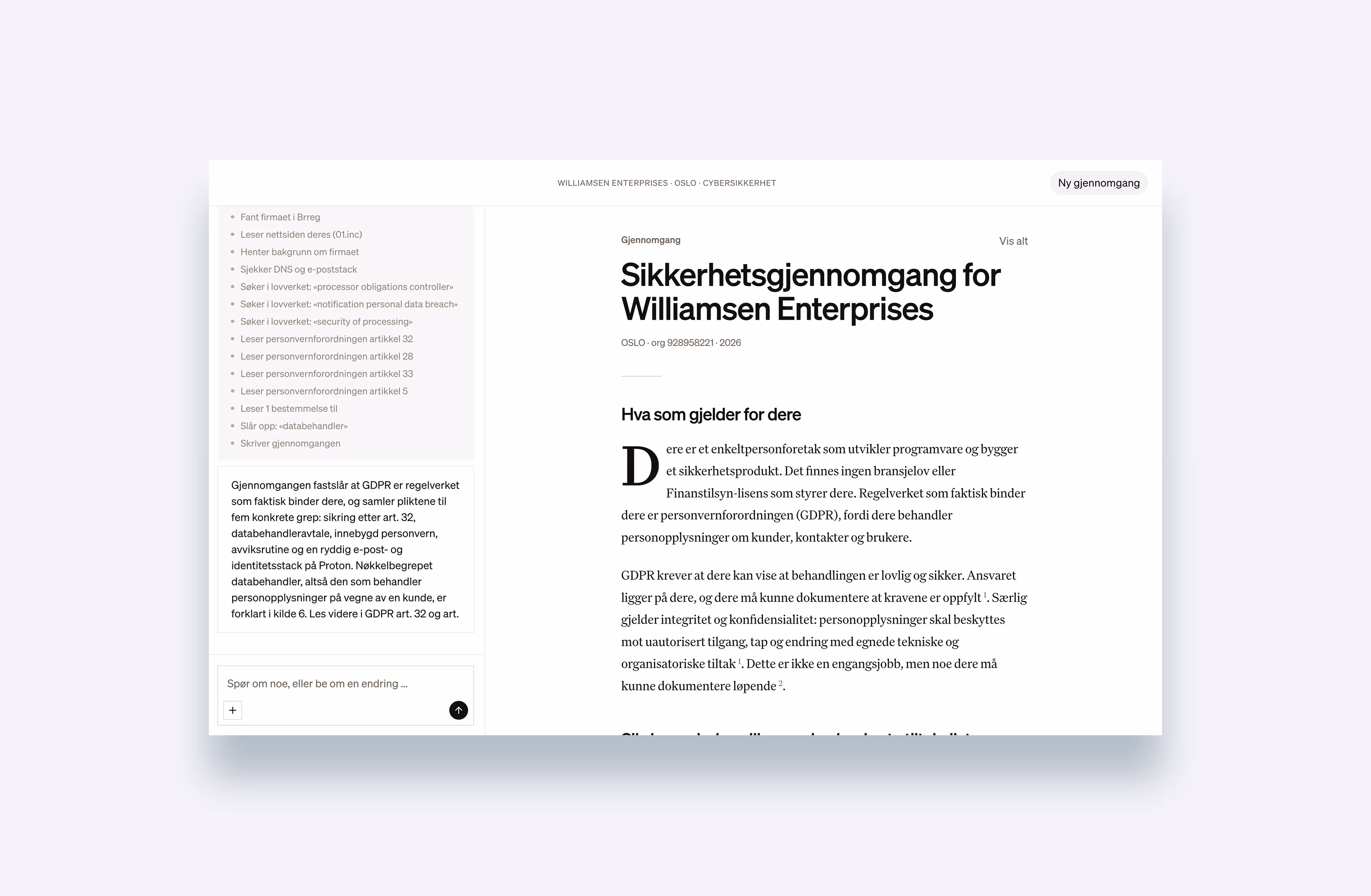 En Zero One Security-gjennomgang for Williamsen Enterprises: en kildeført cyberjuss-rapport, med agentens resonnement ved siden av.